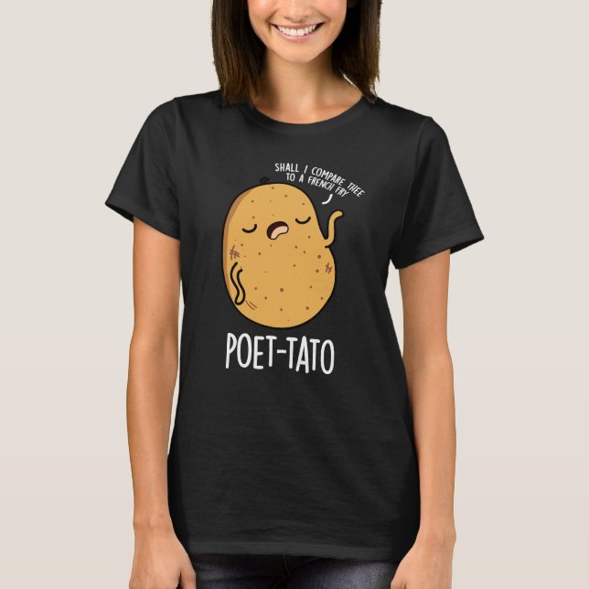 Camiseta Poeta-tato Gracioso Potato Pun Dark BG (Anverso)