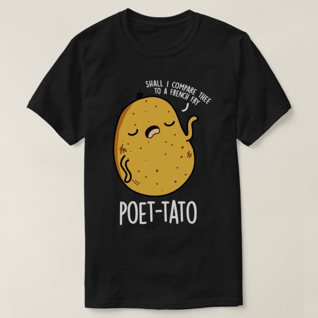 Camiseta Poettato divertido potato Pun 1 (Diseño del anverso)