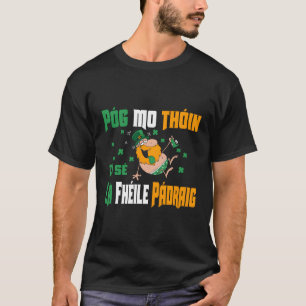 Camiseta Pog Mo Thoin St Patrick'S Para Irlandés Funny