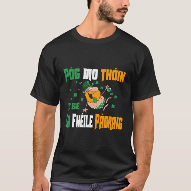 Camiseta Pog Mo Thoin St Patrick'S Para Irlandés Funny (Anverso)