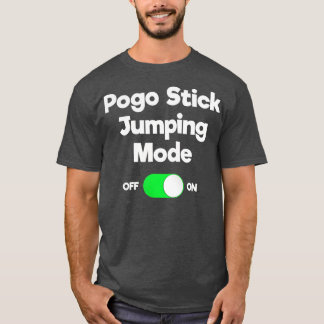 Camiseta Pogo Stick Regalo Funny Jumper Modo Salto