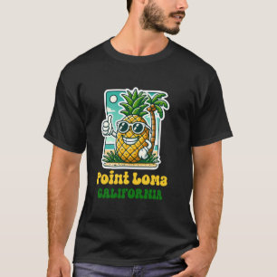 Camiseta Point Loma California CA Playa Bonita Piña Pulgar