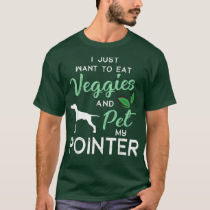 Camiseta Pointer Dog Funny Vegan Perro Lover Dueño Xmas Nac