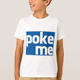Camiseta Poke Me