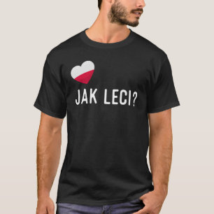 Camiseta Polaco Jak Leci Cómo Estás
