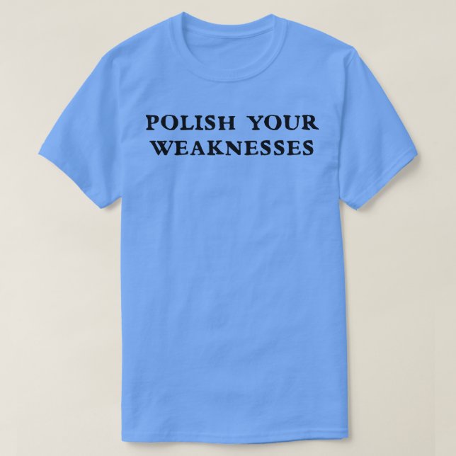 Camiseta Polacos sus debilidades 3 (Diseño del anverso)