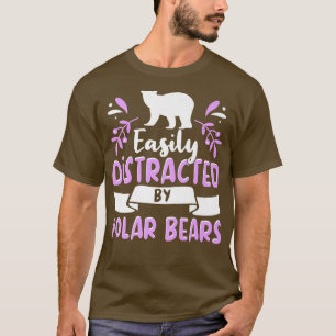 Camiseta Polar Bear Quote Cool Polar Bears Apparel for Wome