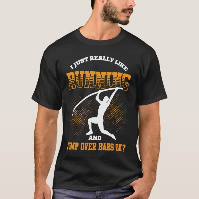 Camiseta Pole Vault For Athletics Bar High Jumper Track And (Anverso)
