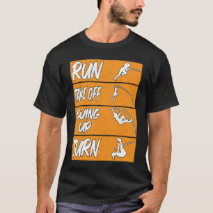 Camiseta Pole Vault Track Run Swing Up Turn Pole Vault