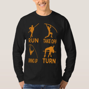 Camiseta Pole Vault Track Run Swing Up Turn Poler Vault 1