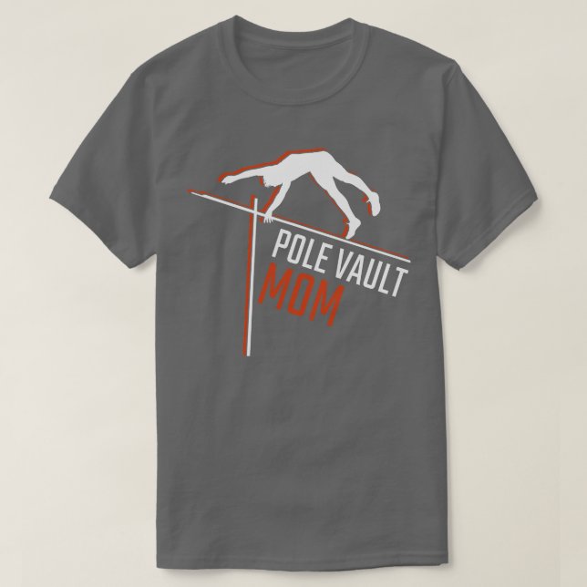 Camiseta Pole Vaulting Pole Vault Mom (Diseño del anverso)