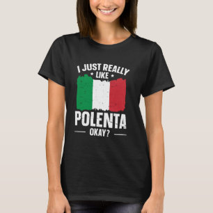 Camiseta Polenta Italiana Foodie cita para un fan de Polent