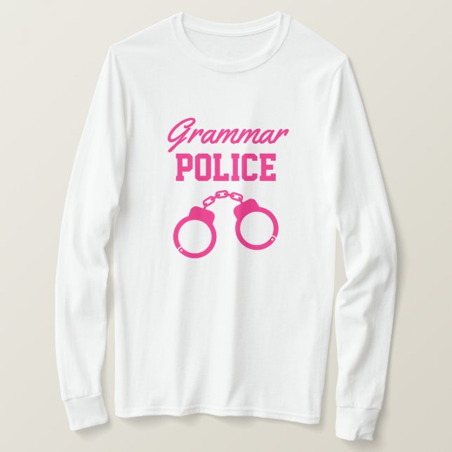 Camiseta Policía de gramática esposas rosas, profesor de ma (Anverso del diseño)