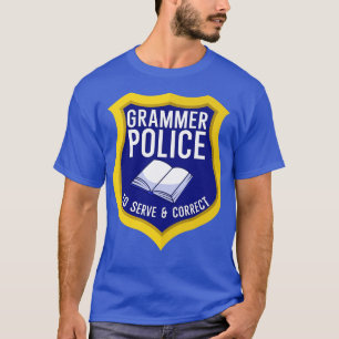 Camiseta Policía de Grammer a servir y corregir