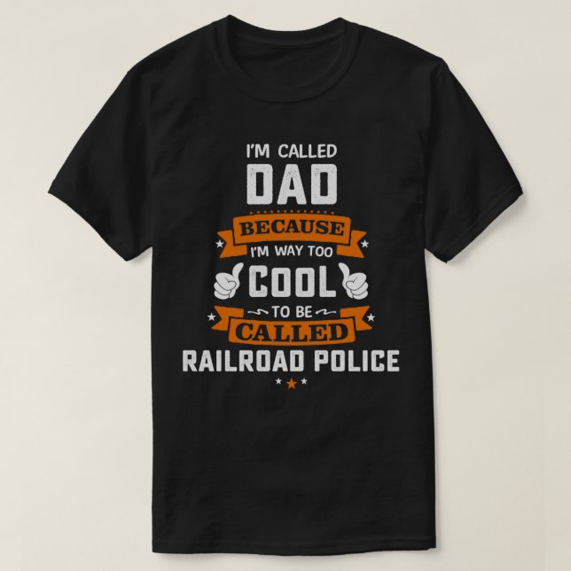 Camiseta Policía ferroviaria Padre de policía ferroviaria (Diseño del anverso)