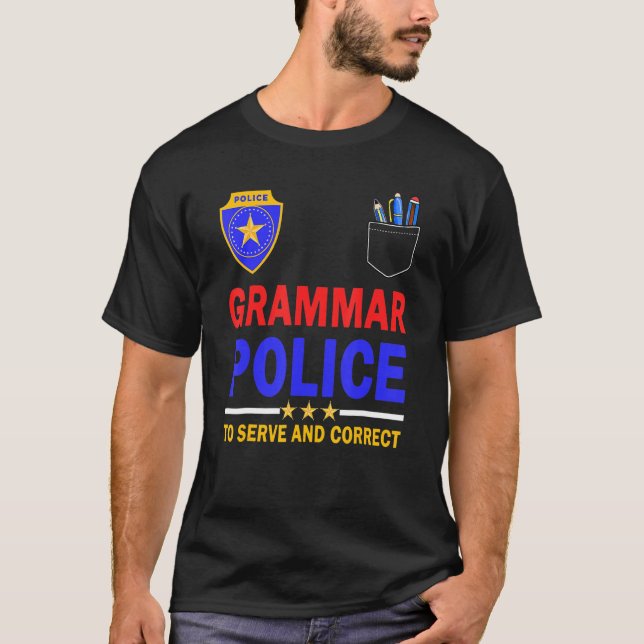 Camiseta Policía Gramatical para Servir y Corregir (Anverso)