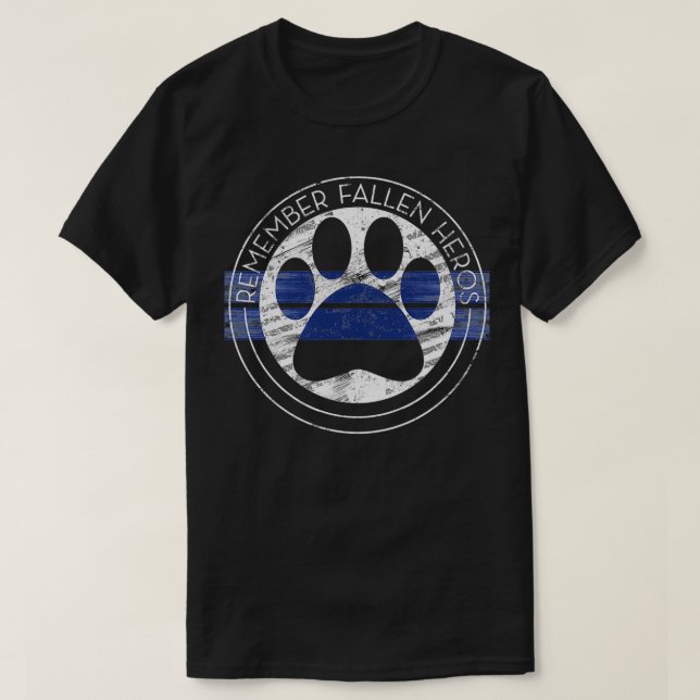 Camiseta Policía memorial K9 Héroes caídos K9 Policía (Diseño del anverso)