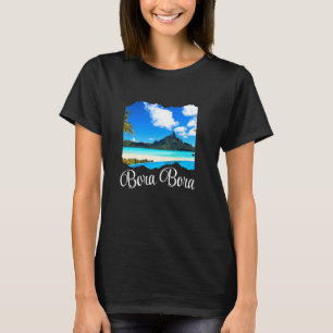 Camiseta Polinesia Francesa Bora Bora