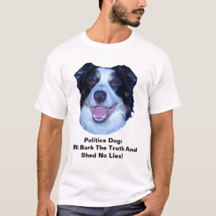 Camiseta Política El Collie De La Frontera De La Política B