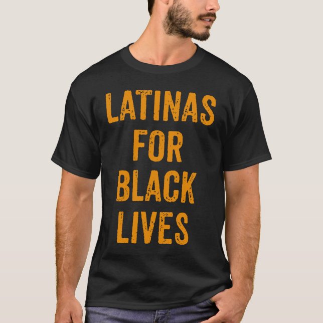 Camiseta Política No Racismo Anti Racismo Latinas Para Negr (Anverso)