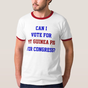 Camiseta Política Vota Por Mi Conejillo De Indias Congreso 