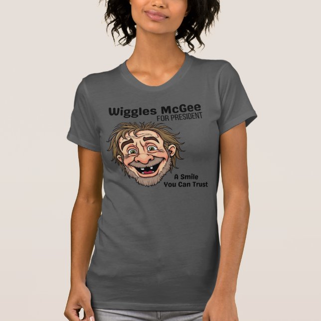 Camiseta Political T Shirt, Wiggles McGee For President (Anverso)