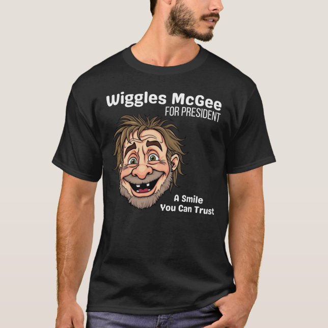 Camiseta Political T Shirt, Wiggles McGee For President (Anverso)