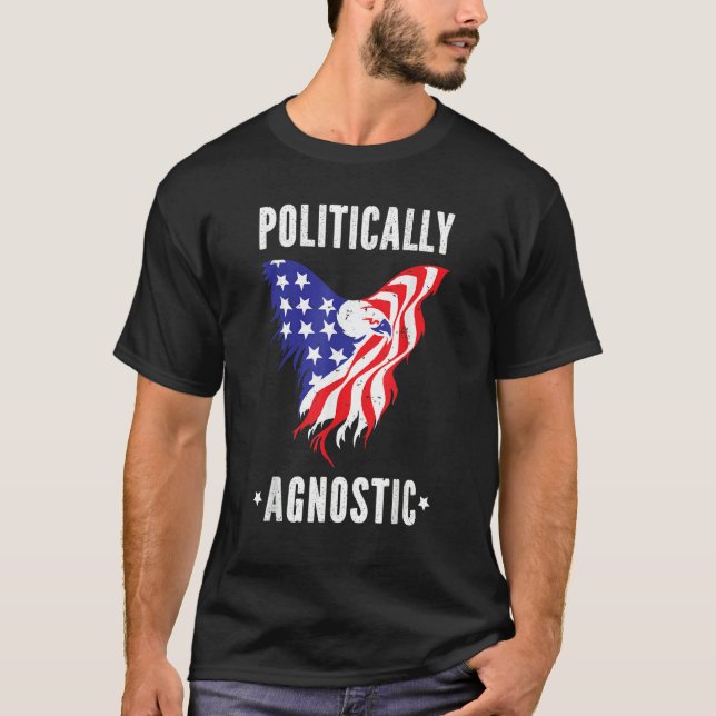 Camiseta Politically Agnostic  Political Humor Men Women (Anverso)