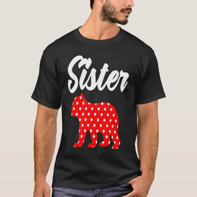 Camiseta Polka Dot Sister Bear  Big Sister Matching Family  (Anverso)