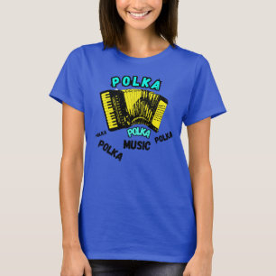 Camiseta PolKa Polka Polka con música de acordeón