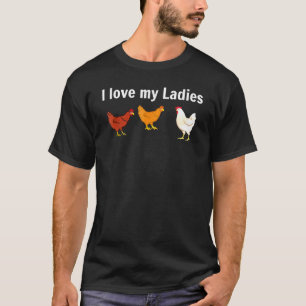 Camiseta Pollito Granjeros de Pollos Amo a Mis Señoras