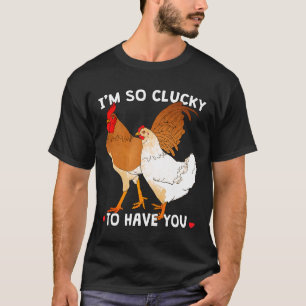 Camiseta Pollito Lindo Me Siento Tan Afortunado De Tenerte