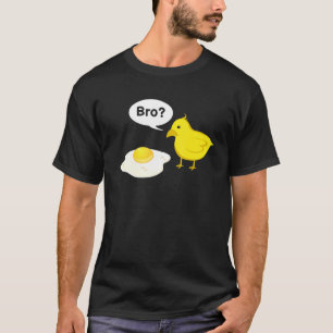 Camiseta Pollito Pollos Huevo Frito Bro Bist Du Das Pascua