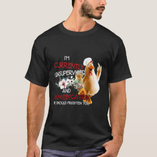 Camiseta Pollo - Actualmente Soy Divertido De Pollos Sin Su