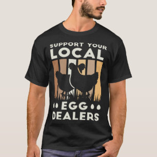 Camiseta Pollo Apoya a tu distribuidor local