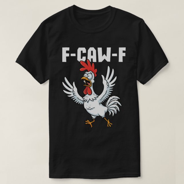 Camiseta Pollo asustado de F-CAW-F - Pun divertido (Diseño del anverso)