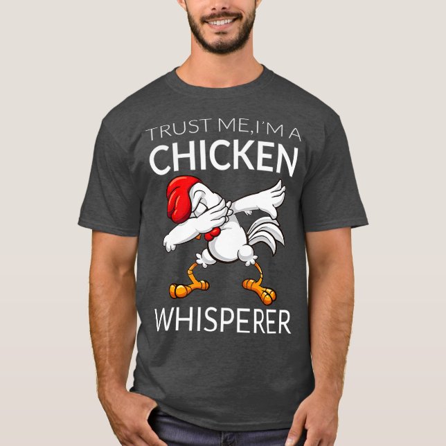 Camiseta Pollo Dabbing pollo Whisperer Gracioso (Anverso)