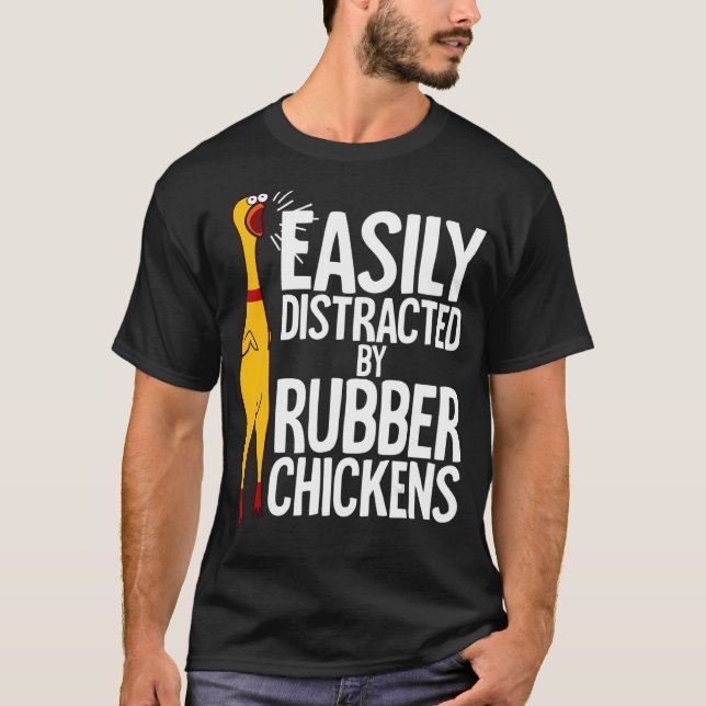 Camiseta Pollo de goma fácilmente distrado (Anverso)