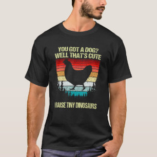 Camiseta Pollo De Guay Para Agricultor Yo Crio Dinosaurios 