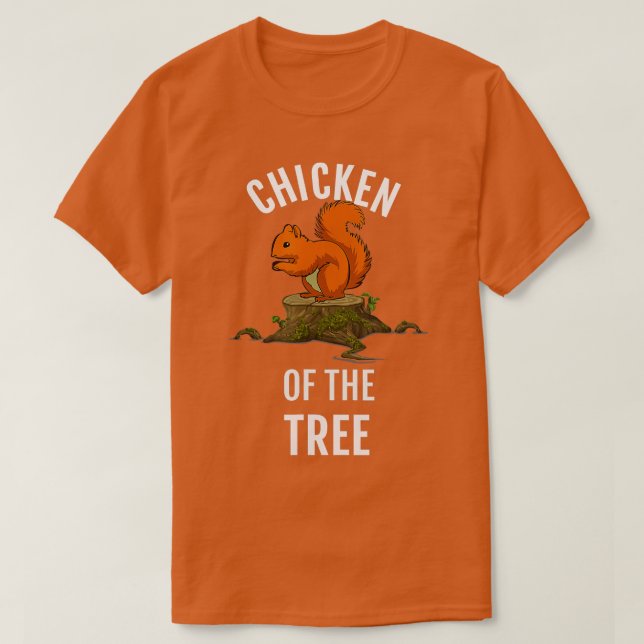 Camiseta Pollo Del Árbol Funny Cazador De ardillas Dk (Diseño del anverso)