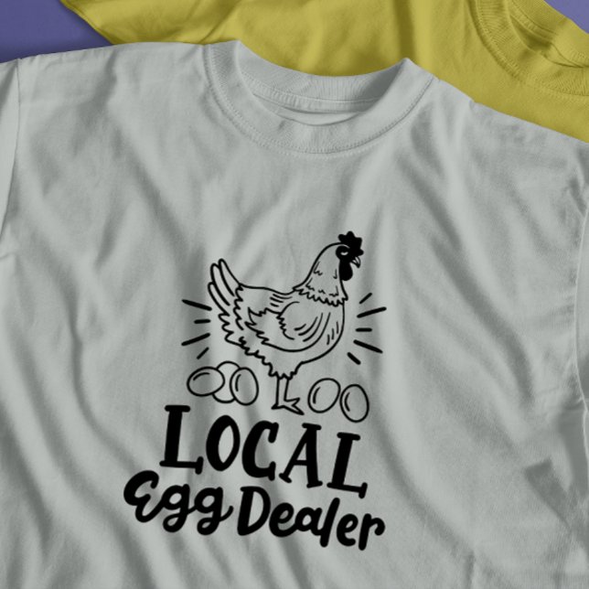 Camiseta Pollo divertido de "Concesionario de Huevos Locale (Subido por el creador)
