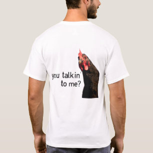 Camiseta ¿Pollo divertido de la actitud - usted talkin a