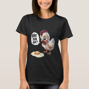 Camiseta Pollo Divertido ¿Estás Bien Huevo Frito Pollo