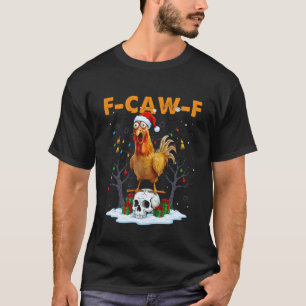 Camiseta Pollo Divertido F-CAW-F Navidad Halloween Calavera