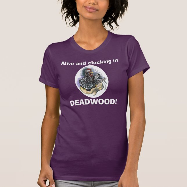 Camiseta Pollo en Deadwood (Anverso)