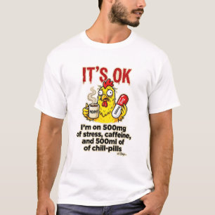 Camiseta Pollo Estresado Amante del Café Vida Divertida de
