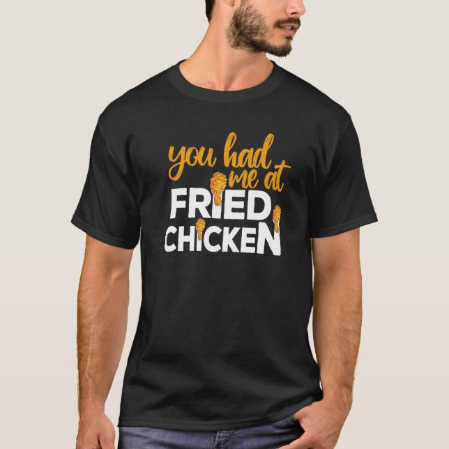 Camiseta Pollo Frito  Me conquistaste con Pollo Frito   3 (Anverso)