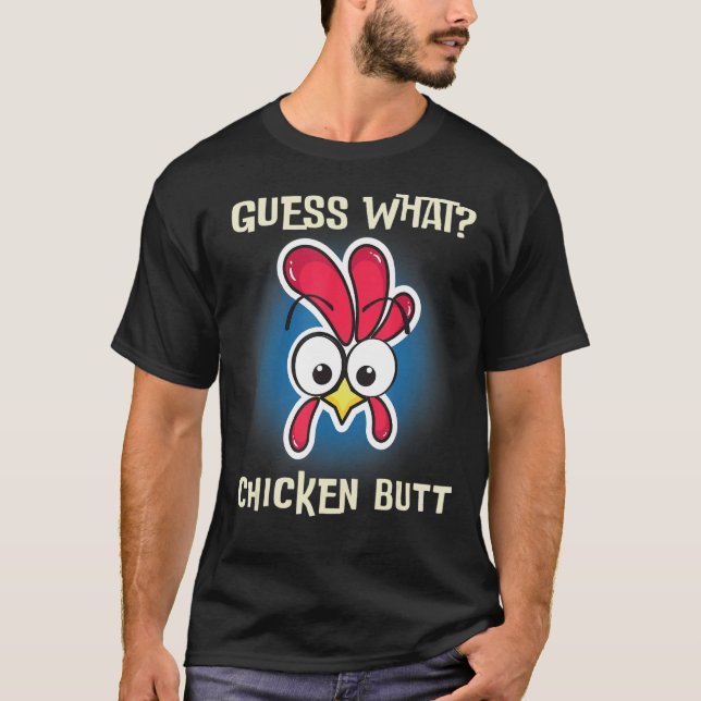 Camiseta Pollo gracioso dice adivinar qué gallo de granja (Anverso)