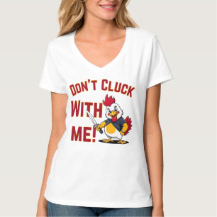 Camiseta Pollo gracioso - No te metas conmigo