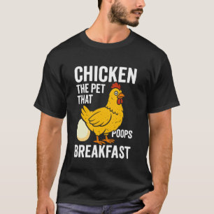 Camiseta Pollo La Mascota Que Hace Caca En El Desayuno